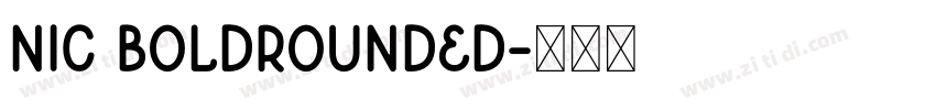 Nic BoldRounded字体转换